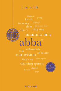 ABBA. 100 Seiten - Jan Wiele - E-Book