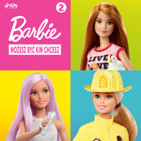 Barbie - Możesz być kim chcesz 2 - Mattel - Hörbuch