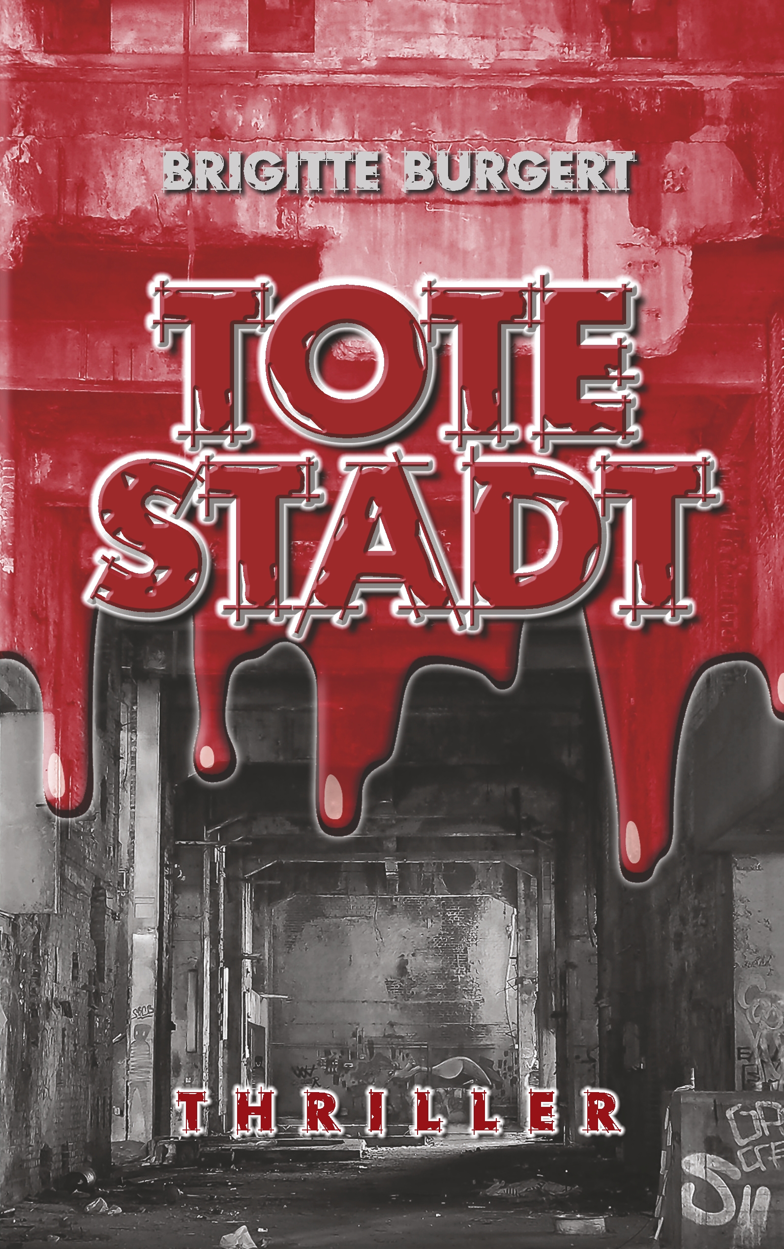 Tote Stadt - Brigitte Burgert - E-Book