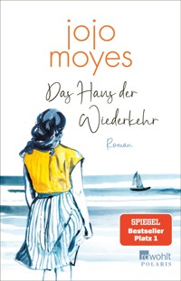 Das Haus der Wiederkehr - Jojo Moyes - E-Book