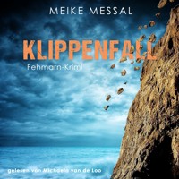 Klippenfall - Meike Messal - Hörbuch