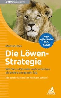 Die Löwen-Strategie - Martina Haas - E-Book