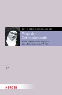 Wege der Gotteserkenntnis - Edith Stein - E-Book