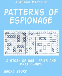 Patterns of Espionage - alastair macleod - E-Book