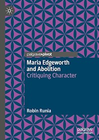 Maria Edgeworth and Abolition - Robin Runia - E-Book
