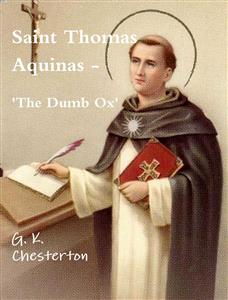 Saint Thomas Aquinas - G.K. Chesterton - E-Book