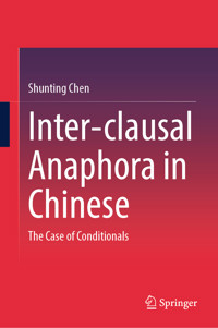 Inter-clausal Anaphora in Chinese - Shunting Chen - E-Book