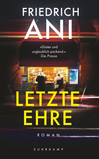 Letzte Ehre - Friedrich Ani - E-Book