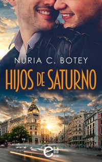Hijos de Saturno - Nuria C. Botey - E-Book