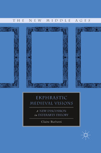 Ekphrastic Medieval Visions - C. Barbetti - E-Book