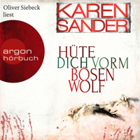 Hüte dich vorm bösen Wolf - Stadler & Montario ermitteln, Band 5 (Ungekürzt) - Karen Sander - Hörbuch