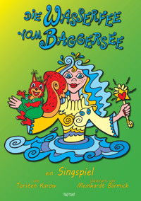 Die Wasserfee vom Baggersee - Torsten Karow - E-Book