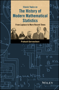 Classic Topics on the History of Modern Mathematical Statistics - Prakash Gorroochurn - E-Book