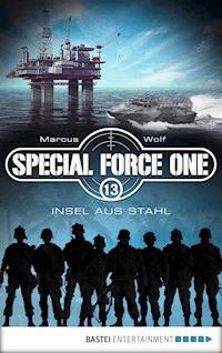 Special Force One 13 - Marcus Wolf - E-Book