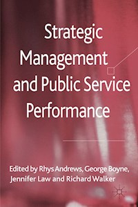 Strategic Management and Public Service Performance - R. Andrews - E-Book