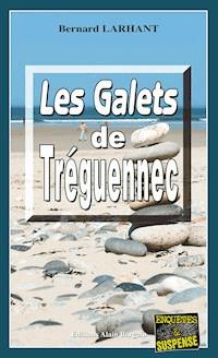 Les Galets de Tréguennec - Bernard Larhant - E-Book