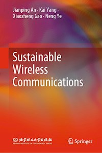 Sustainable Wireless Communications - Jianping An - E-Book