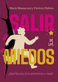 Salir de los miedos - Mario Massaccesi - E-Book