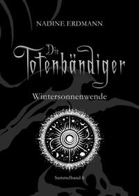 Wintersonnenwende - Nadine Erdmann - E-Book