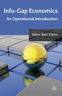 Info-Gap Economics - Y. Ben-Haim - E-Book