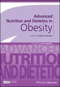 Advanced Nutrition and Dietetics in Obesity - - E-Book