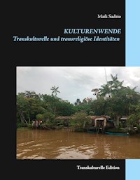 Kulturenwende - Maik Sadzio - E-Book