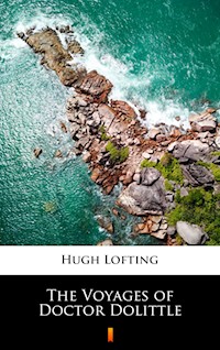 The Voyages of Doctor Dolittle - Hugh Lofting - E-Book