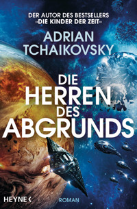 Die Herren des Abgrunds - Adrian Tchaikovsky - E-Book