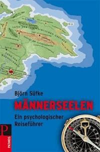 Männerseelen - Björn Süfke - E-Book