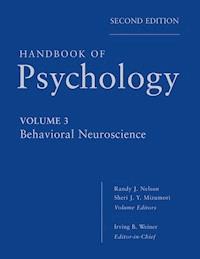 Handbook of Psychology, Volume 3, Behavioral Neuroscience - Irving B. Weiner - E-Book