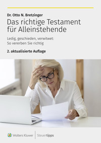 Das richtige Testament für Alleinstehende - Otto N. Bretzinger - E-Book