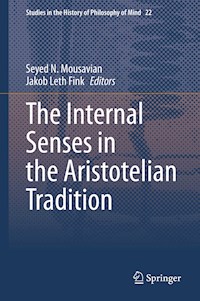 The Internal Senses in the Aristotelian Tradition -  - E-Book
