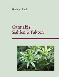 Cannabis - Barbara Beck - E-Book