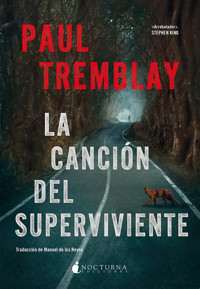 La canción del superviviente - Paul Tremblay - E-Book