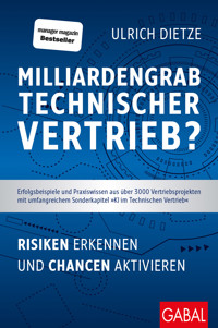 Milliardengrab Technischer Vertrieb? - Ulrich Dietze - E-Book