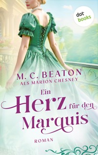 Ein Herz für den Marquis - Marion Chesney - E-Book