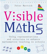 Visible Maths - Peter Mattock - E-Book