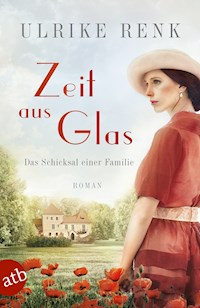 Zeit aus Glas - Ulrike Renk - E-Book