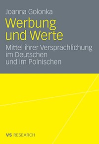 Werbung und Werte - Joanna Golonka - E-Book
