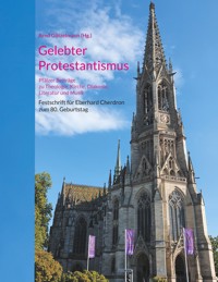 Gelebter Protestantismus -  - E-Book
