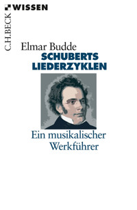 Schuberts Liederzyklen - Elmar Budde - E-Book