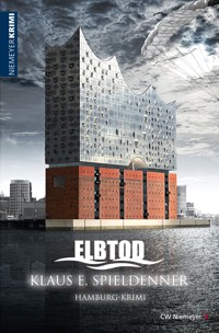 ELBTOD - Klaus E. Spieldenner - E-Book
