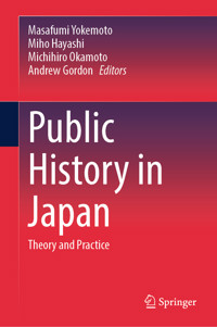 Public History in Japan -  - E-Book