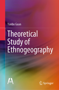 Theoretical Study of Ethnogeography - Yanbo Guan - E-Book