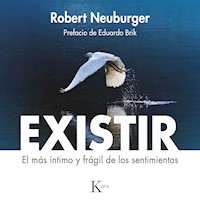 Existir - Robert Neuburger - Hörbuch