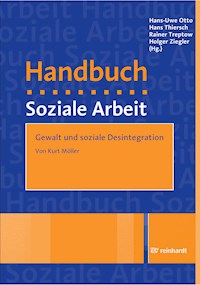 Gewalt und soziale Desintegration - Kurt Möller - E-Book