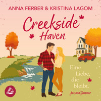 Creekside Haven: Eine Liebe, die bleibt - Anna Ferber - Hörbuch
