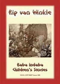RIP VAN WINKLE - A Story from the Catskill Mountains - Anon E. Mouse - E-Book