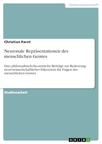 Neuronale Repräsentationen des menschlichen Geistes - Christian Paret - E-Book