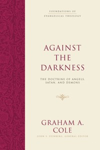 Against the Darkness - Graham A. Cole - E-Book